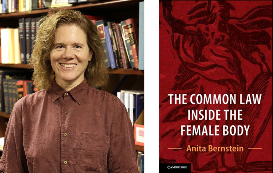 Anita Bernstein Headshot and  The Common Law Inside the Female Body Book Cover